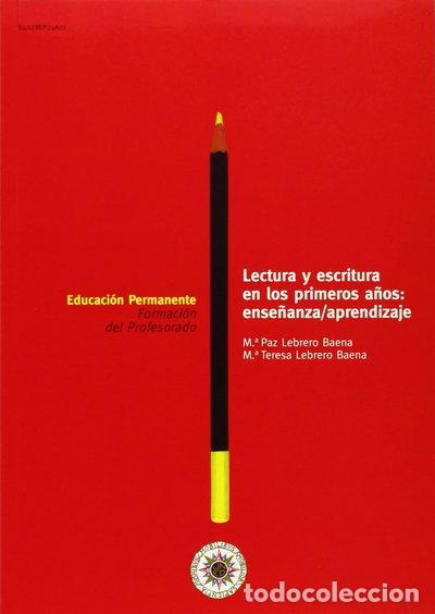 Libros: Lectura y escritura en los primeros a&ntilde;os- 9788436244670