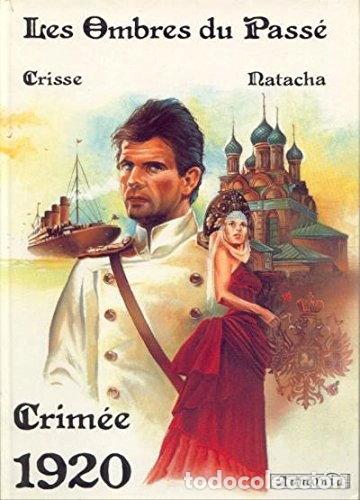 B&uuml;cher: Les Ombres du Pass&eacute;: Crim&eacute;e 1920- 9782871690054