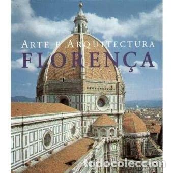 B&uuml;cher: Floren&ccedil;a: Arte e Arquitectura- 9783829082631