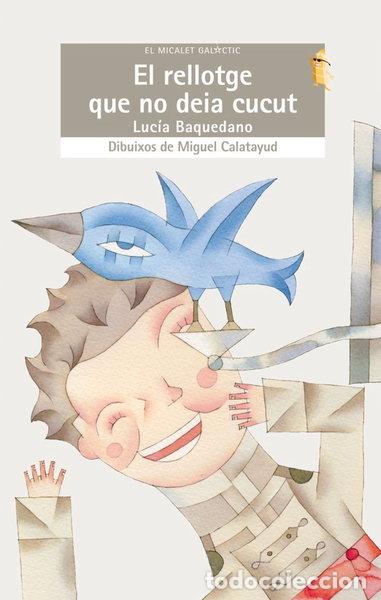Livres: El rellotge que no deia cucut- 9788498244298