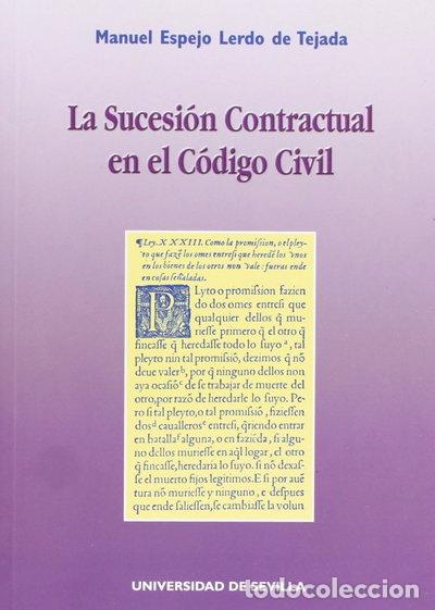 Libros: La sucesi&oacute;n contractual en el c&oacute;digo civil- 9788447205509
