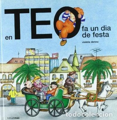 Libros: En Teo fa un dia de festa- 9788477220213