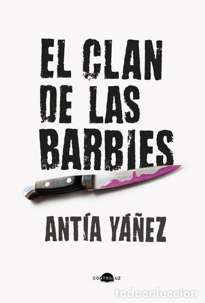 Livres: El clan de las barbies- 9788419822345