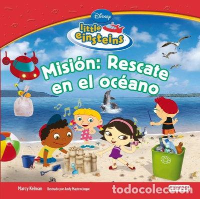 Livres: Little Einsteins. Misi&oacute;n: Rescate en el oc&eacute;ano- 9788444144726