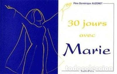B&uuml;cher: 30 jours avec Marie- 9782850497636