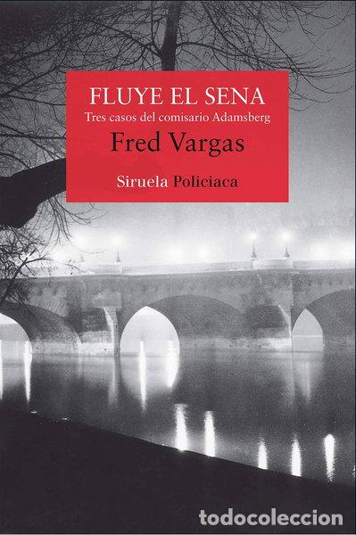 B&uuml;cher: Fluye el Sena- 9788498419085