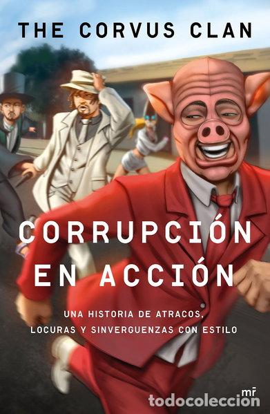 B&uuml;cher: Corrupci&oacute;n en acci&oacute;n- 9788427042803