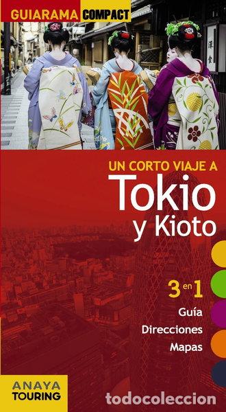 Livres: Tokio y Kioto- 9788499356143