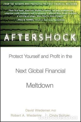 Livres: Aftershock: Protect Yourself and Profit in the Next Global Financial Meltdown- 9780470481561