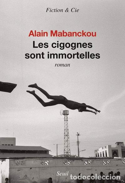 Libros: Les Cigognes sont immortelles- 9782021304510