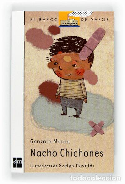 Libros: Nacho Chichones- 9788467548693