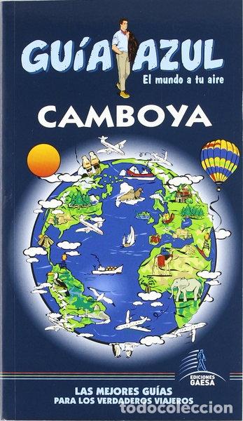 Libros: Gu&iacute;a Azul Camboya- 9788480238601