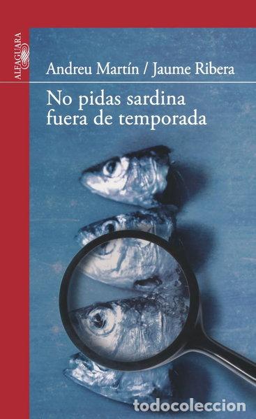 B&uuml;cher: No pidas sardina fuera de temporada- 9788420475141