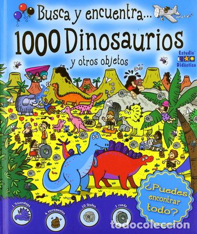 Livres: 1000 Dinosaurios y otros objetos- 9788497865746