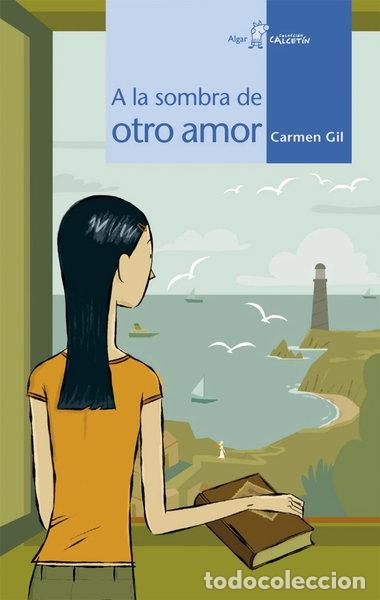 Livres: A la sombra de otro amor- 9788498450613