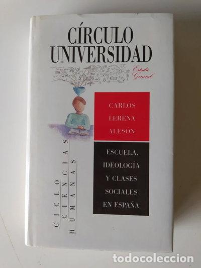 B&uuml;cher: Escuela, ideolog&iacute;a y clases sociales en Espa&ntilde;a- 9788422628248