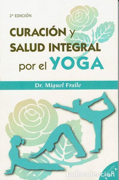 books: Curaci&oacute;n y salud integral por el Yoga- 9788417168940