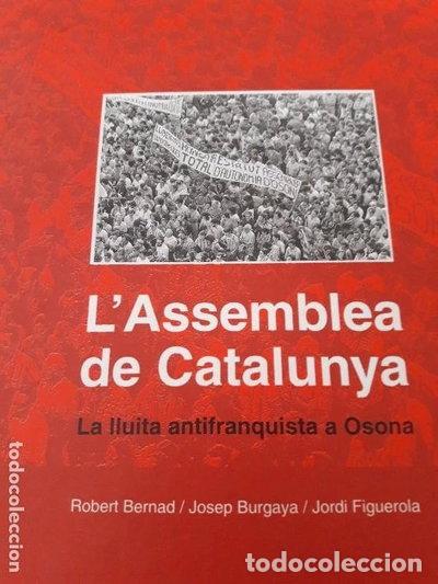Libros: Assemblea de Catalunya, L'. La lluita antifranquista a Osona- 9788476022504