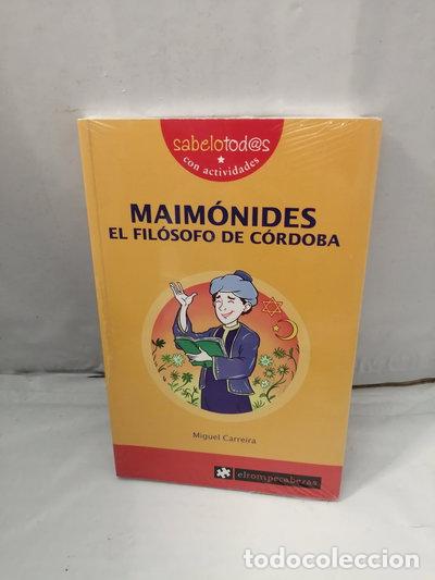 books: Maim&oacute;nides, el fil&oacute;sofo de C&oacute;rdoba- 9788496751842