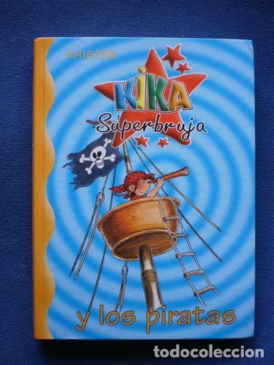 Libros: Kika Superbruja y los piratas- 9788422698173
