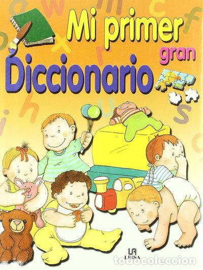 Libros: Mi primer gran diccionario- 9788466204071