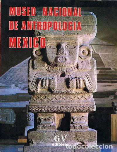 Libros: Museo Nacional de Antropolog&iacute;a- 9789684980150