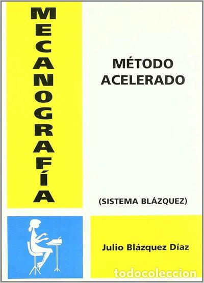 Libros: M&eacute;todo Acelerado de Mecanograf&iacute;a- 9788487407116