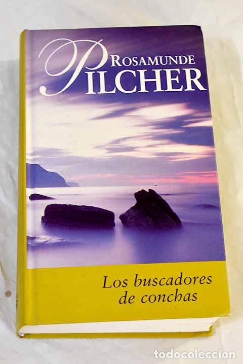 Libros: Los buscadores de conchas.- Pilcher, Rosamunde