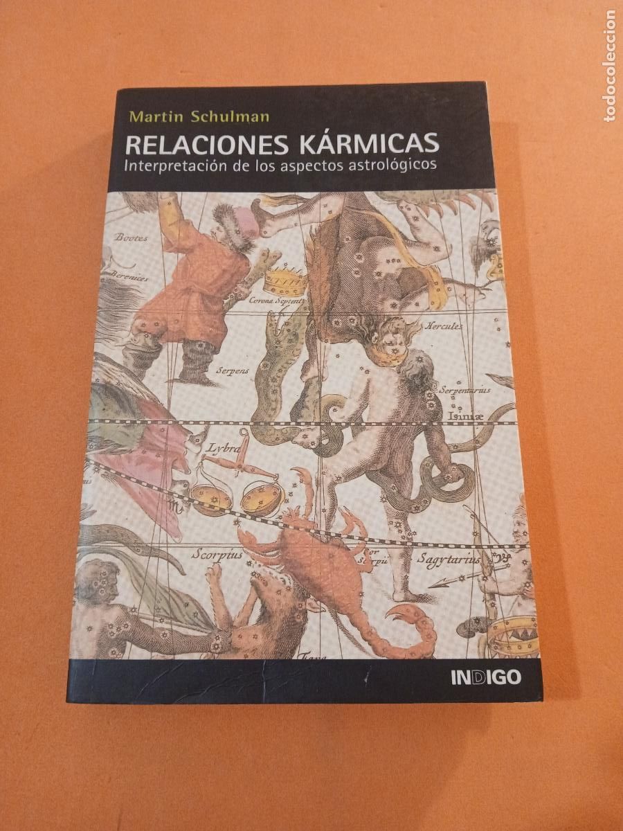Livres: RELACIONES KARMICAS, INTERPRETACION DE LOS ASPECTOS ASTROLOGICOS � ASTROLOGIA - MARTIN SCHULMAN