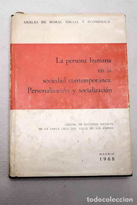 B&uuml;cher: La persona humana en la sociedad contemporanea: Personalizacion y socializacion