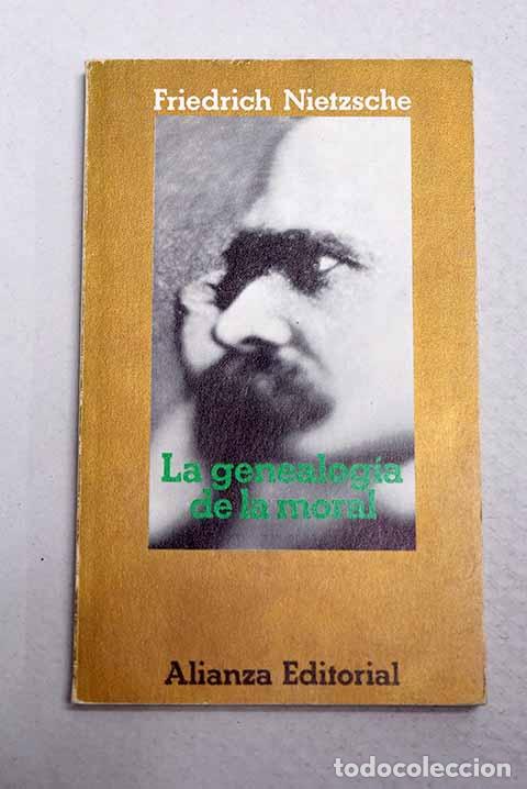 B&uuml;cher: La genealog&iacute;a de la moral: un escrito pol&eacute;mico.- Nietzsche, Friedrich