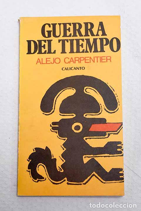 B&uuml;cher: Guerra del tiempo: Carpentier, Alejo.- Carpentier, Alejo