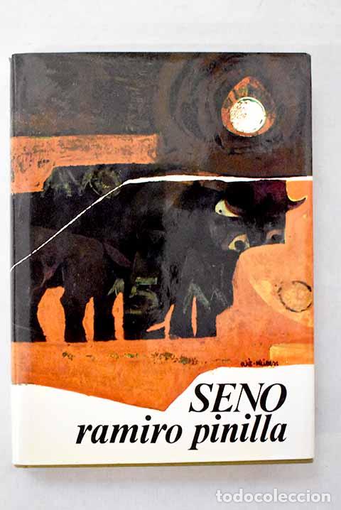 Livres: Seno: Pinilla, Ramiro.- Pinilla, Ramiro