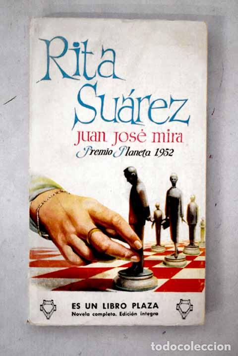 Libros: Rita Su&aacute;rez: Mira, Juan Jos&eacute;.- Mira, Juan Jos&eacute;