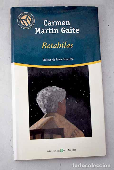 Libros: Retah&iacute;las: Mart&iacute;n Gaite, Carmen.- Mart&iacute;n Gaite, Carmen