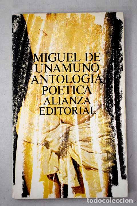 Libros: Antolog&iacute;a po&eacute;tica: Unamuno, Miguel de.- Unamuno, Miguel de