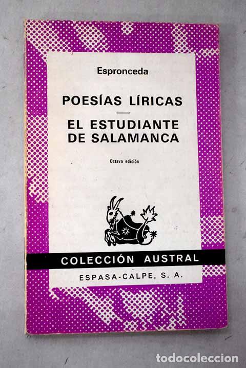 Libros: Poes&iacute;as l&iacute;ricas ; El estudiante de Salamanca.- Espronceda, Jos&eacute; de