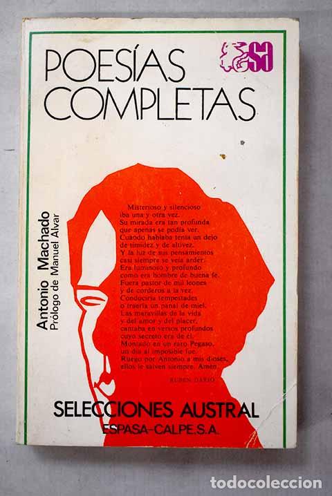 Libros: Poes&iacute;as completas: Machado, Antonio.- Machado, Antonio