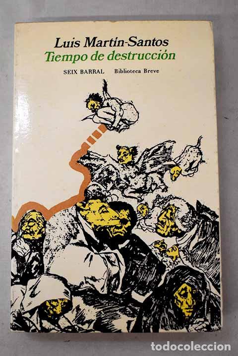 books: Tiempo de destrucci&oacute;n.- Mart&iacute;n-Santos, Luis
