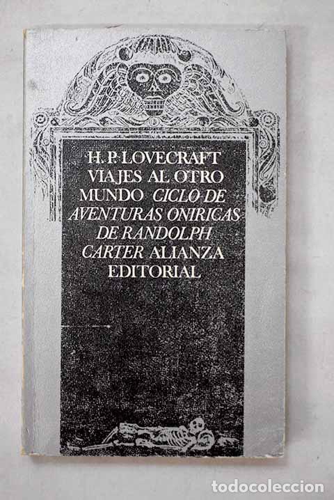 books: Viajes al otro mundo.- Lovecraft, H. P.