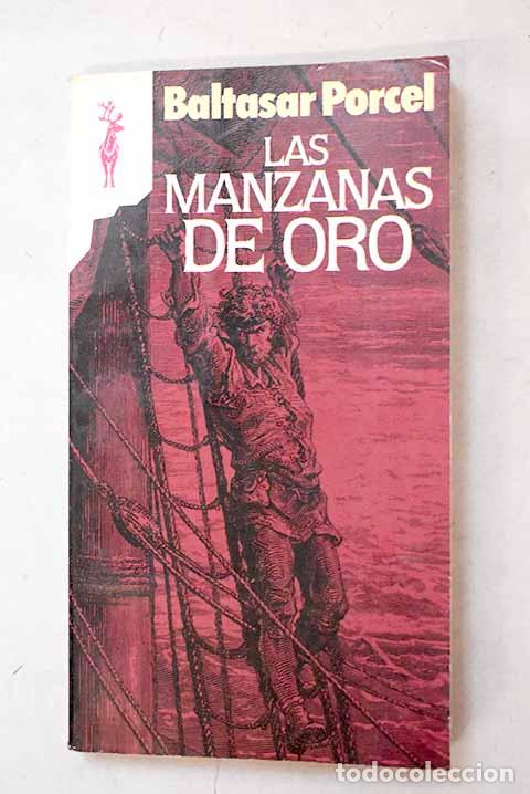 books: Las manzanas de oro: Porcel, Baltasar.- Porcel, Baltasar