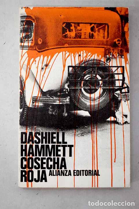 Libros: Cosecha roja: Hammett, Dashiell.- Hammett, Dashiell