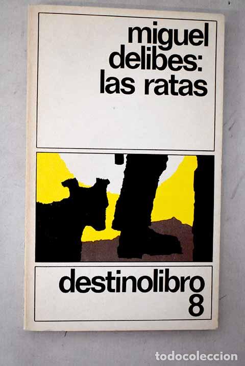 Libros: Las ratas: Delibes, Miguel.- Delibes, Miguel