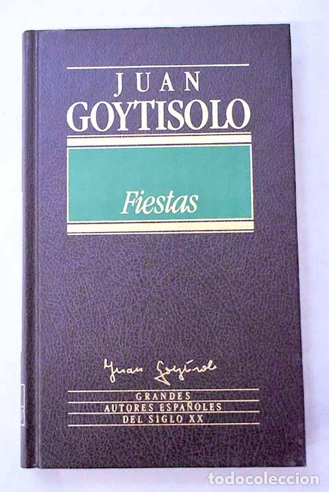 books: Fiestas: Goytisolo, Juan.- Goytisolo, Juan
