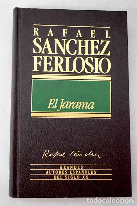 books: El Jarama: S&aacute;nchez Ferlosio, Rafael.- S&aacute;nchez Ferlosio, Rafael