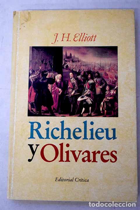 books: Richelieu y Olivares.- Elliott, John