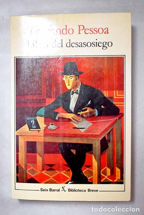 Libri di seconda mano: Libro del desasosiego de Bernardo Soares.- Pessoa, Fernando