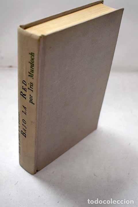 Libri di seconda mano: Bajo la red: Murdoch, Iris.- Murdoch, Iris