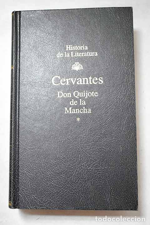 Libros: Don Quijote de la Mancha, Tomo I.- Cervantes Saavedra, Miguel de