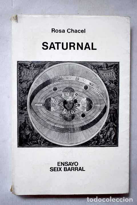 Livres: Saturnal: Chacel, Rosa.- Chacel, Rosa